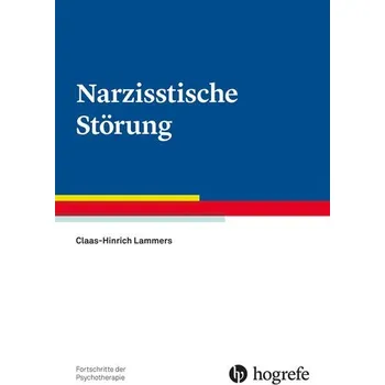Narzisstische Störung - Lammers, Claas-Hinrich