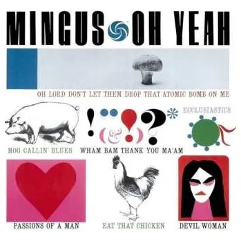 Zahraniční hudba CD Charles Mingus: Oh Yeah! 2024