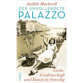 Literární cestopis Der unvollendete Palazzo - Mackrell, Judith