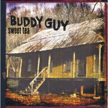 Zahraniční hudba Buddy Guy - Sweet Tea (CD, MOCCD13684)