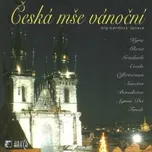 Hej mistře:česká mše vánoční - Ryba Jakub Jan [CD]