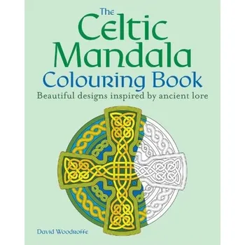 omalovánky Celtic Mandala Colouring Book, Beautiful designs inspired by ancient lore - Woodroffe, David