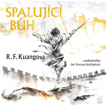 Spalující bůh - R. F. Kuangová - audiokniha