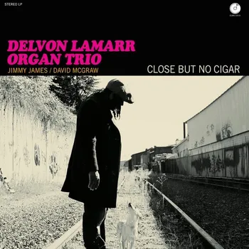 Zahraniční hudba LP Delvon Lamarr Organ Trio - Close But No Cigar