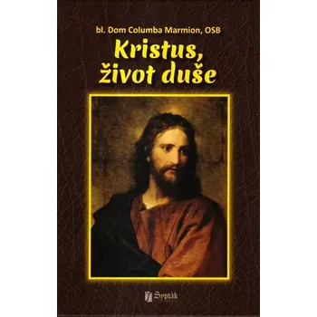 Duchovní literatura Kristus, život duše