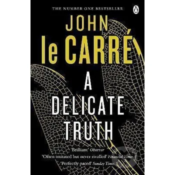 A Delicate Truth - John le Carré