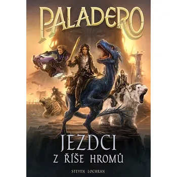 Kniha Paladero: Jezdci z říše hromů Ekniha