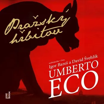 Pražský hřbitov - Umberto Eco - audiokniha