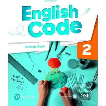 Cizojazyčná kniha English Code 2: Activity Book with Audio QR Code - Jeanne Perrett Pearson