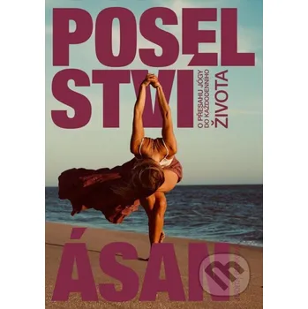 Poselství ásan - Judita Berková Milujeme jógu