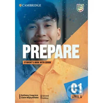 Cizojazyčná kniha Prepare Level 8 Student’s Book with eBook 2nd Edition REVISED - Anthony Cosgrove, Claire Wijayatilake Oxford University Press