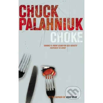 Choke - Chuck Palahniuk Vintage