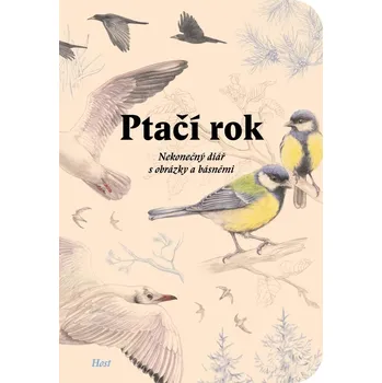 Diář HOST Radek Štěpánek Ptačí rok nekonečný diář s obrázky a básněmi 123 x 181 mm ptáci