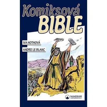Komiksová Bible - Iva Hothová (2024,…