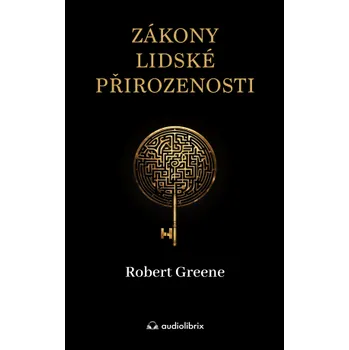 Kniha Zákony lidské přirozenosti - Robert Greene