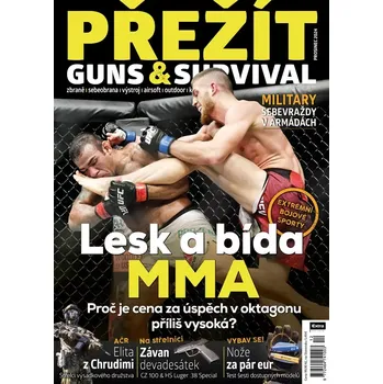 Časopis Přežít 12/2024 - Lesk a bída MMA