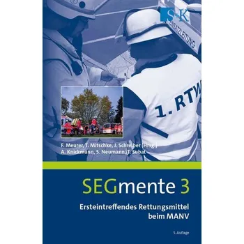 Ersteintreffendes Rettungsmittel beim MANV - Knickmann, Andreas [DE] (2024, Brožovaná, Stumpf + Kossendey GmbH)