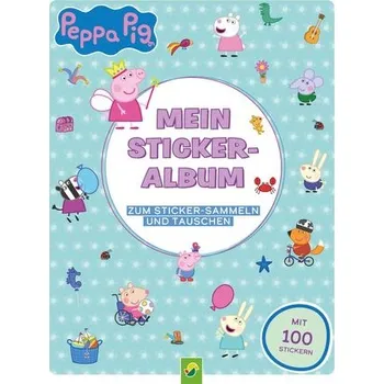 První čtění Peppa Pig Mein Stickeralbum mit 100 Stickern - Schwager & Steinlein Verlag