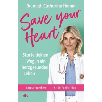 Save your Heart - Hamm, Catharina