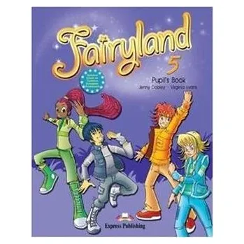 Fairyland 5 Pupil's Book + CD + iebook - Virginia Evans