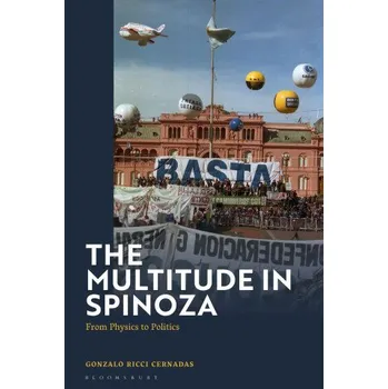 Cestování Multitude in Spinoza: From Physics to Politics – Cernadas,Professor Gonzalo Ricci (University of Buenos Aires,Argentina) (EN)