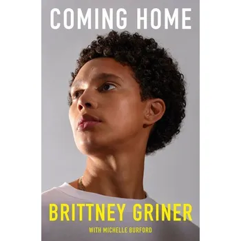 Coming Home - Griner, Brittney
