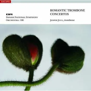 Zahraniční hudba CD DR RadioSymfoniOrkestret: Romantic Trombone Concertos 2007 SACD Hybrid