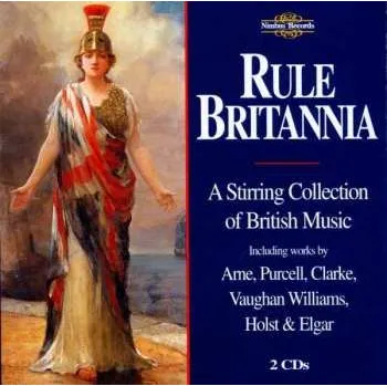 Zahraniční hudba 2CD Various: Rule Britannia (A Stirring Collection Of British Music) 2014 Ambisonic Uhj Encoded
