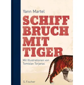 Německý jazyk Schiffbruch mit Tiger - Yann Martel