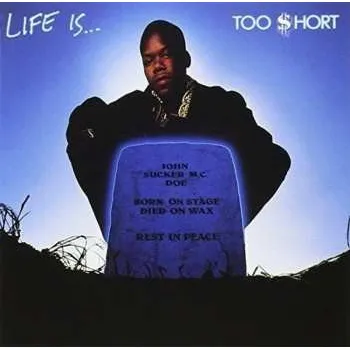 Zahraniční hudba LP Too Short: Life Is...Too $hort 2021 Reissue Vinyl