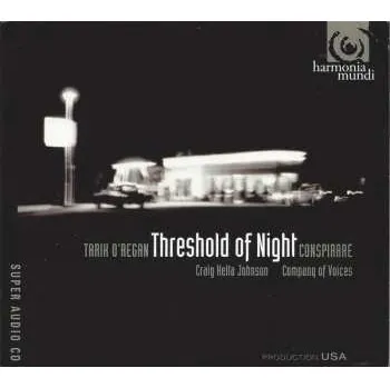 Zahraniční hudba SACD Conspirare: Threshold Of Night 2008