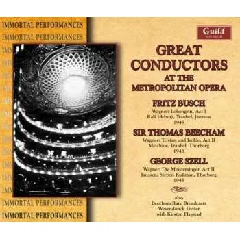Zahraniční hudba 3CD Sir Thomas Beecham: Great Conductors At The Metropolitan Opera 2015