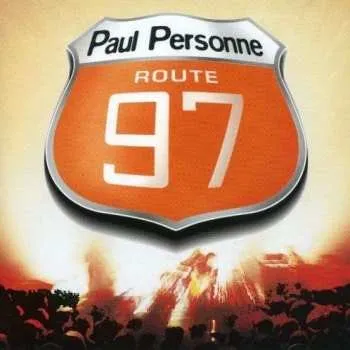Zahraniční hudba 2CD Paul Personne: Route 97 2000 Live