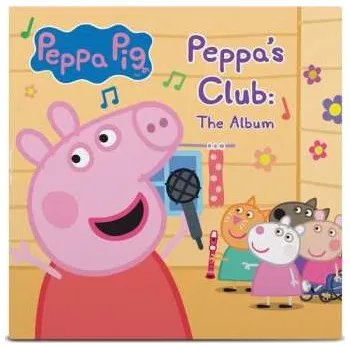 Zahraniční hudba LP Peppa Pig: Peppa's Club: The Album CLR 2023 Pink & Blue Vinyl