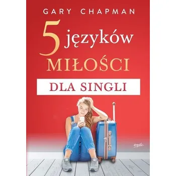 Osobní rozvoj 5 języków miłości dla singli wyd. 2024 - Gary Chapman