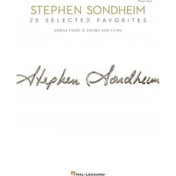 Umění Stephen Sondheim: 25 Selected Favorites: Songs from 13 Shows and Films – Stephen Sondheim (EN)
