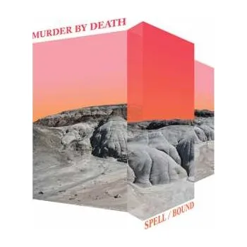 Zahraniční hudba LP Murder By Death: Spell/Bound 2022