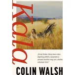 Kala - Colin Walsh (2024) [E-kniha]