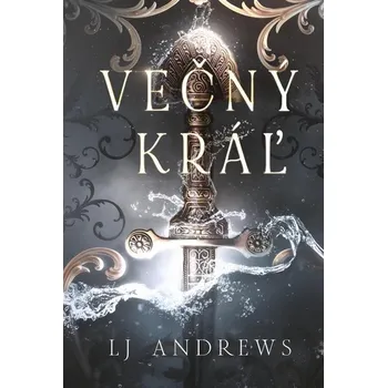 Kniha Večný kráľ - LJ Andrews (E-Kniha)