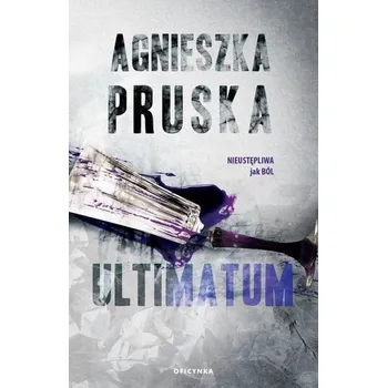 Ultimatum - Agnieszka Pruska