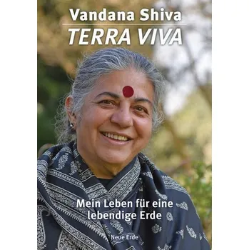 Příroda Terra Viva - Shiva, Vandana [DE] (2022, Firma, Neue Erde GmbH)