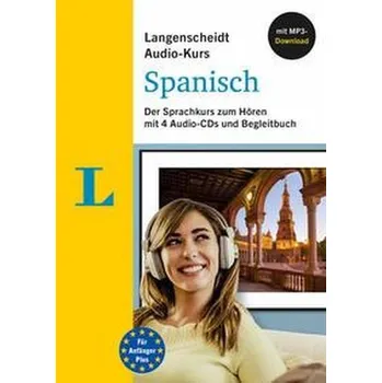 Německý jazyk Langenscheidt Audio-Kurs Spanisch mit 4 Audio-CDs und Begleitbuch