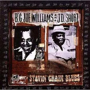 Zahraniční hudba CD Big Joe Williams: Stavin' Chain Blues 2010