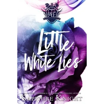 Cizojazyčná kniha Little White Lies: Reverse Harem/Bully/High School – Mitzi Carroll,Sapphire Knight (EN)