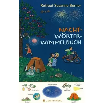 První čtění Nacht-Wörterwimmelbuch - Berner, Rotraut Susanne