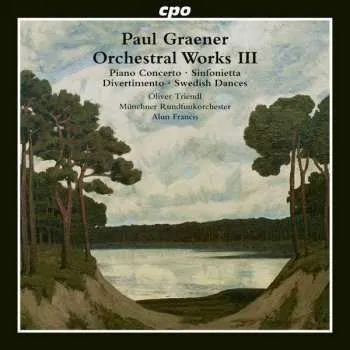 Zahraniční hudba CD Münchner Rundfunkorchester: Orchestral Works III Piano Concerto • Sinfonietta • Divertimento • Swedish Dances 2015