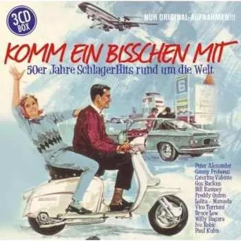 Zahraniční hudba 3CD Various: Komm Ein Bisschen Mit - 50er Jahre Schlager Hits Rund Um Die Welt 2013