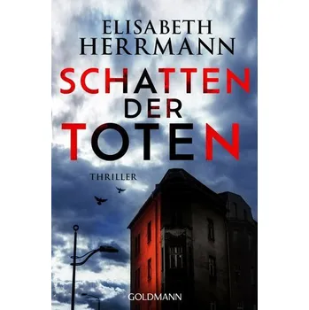 Schatten der Toten - Herrmann, Elisabeth [DE] (2020, Taschenbuch, Goldmann TB)