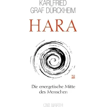 Hara - Dürckheim, Karlfried Graf von