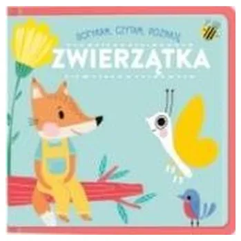 První čtění Dotykam czytam poznaję. Zwierzątka - praca zbiorowa